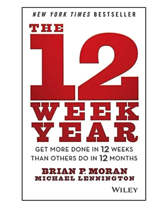 The 12 Week Year Book