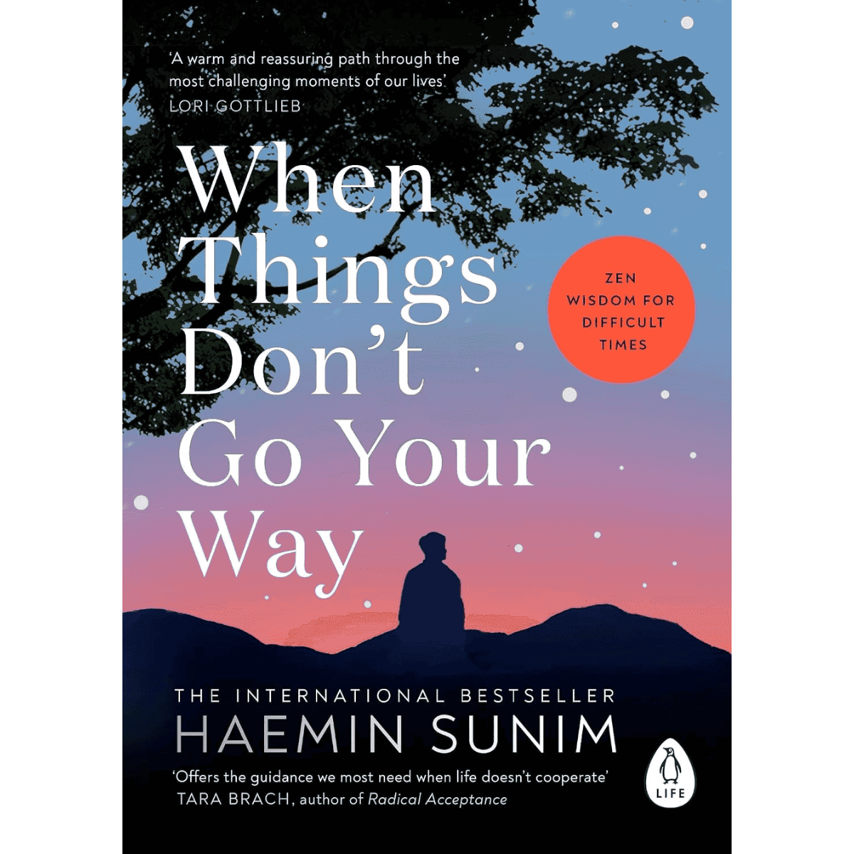 When Things Don’t Go Your Way Book
