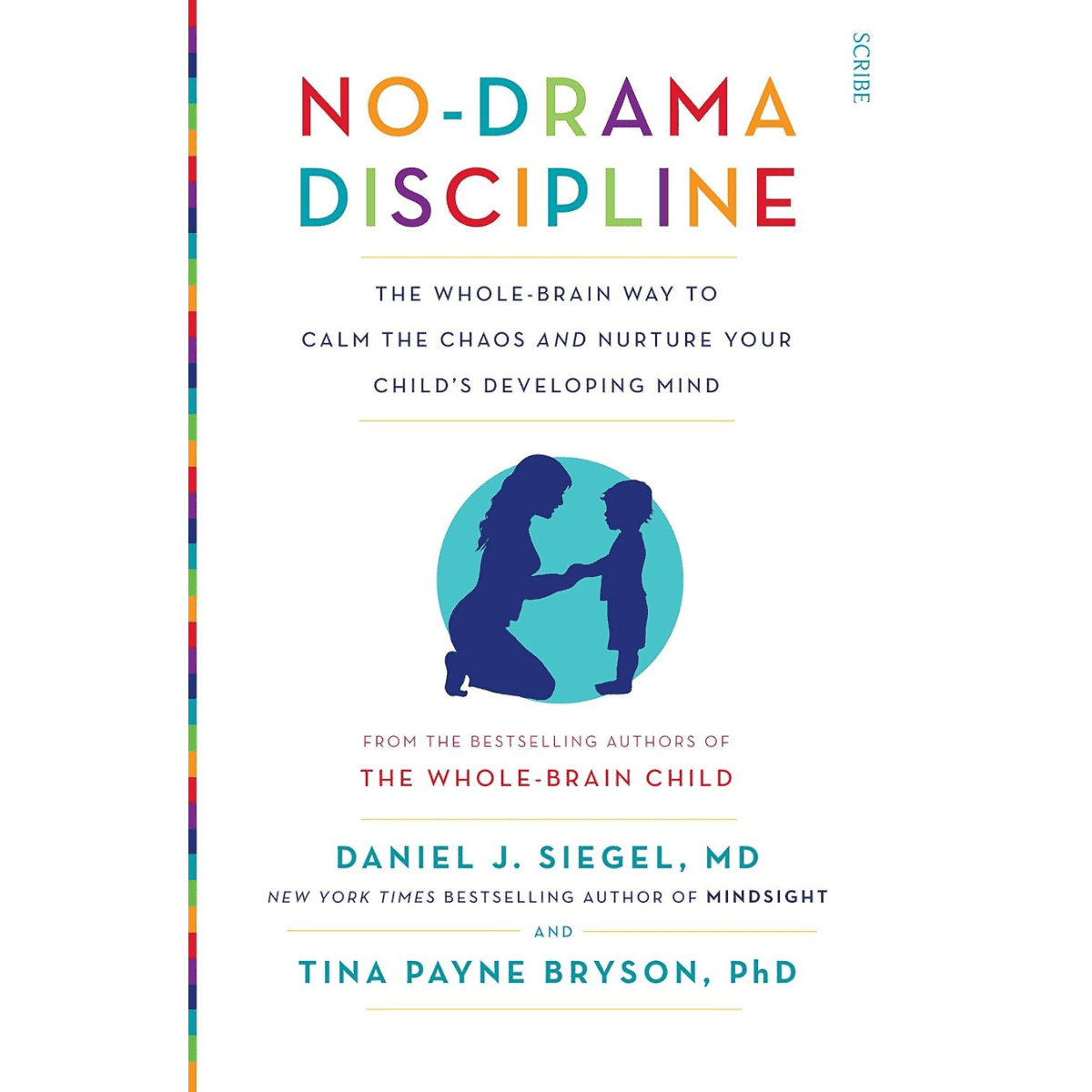 No-Drama Discipline Book