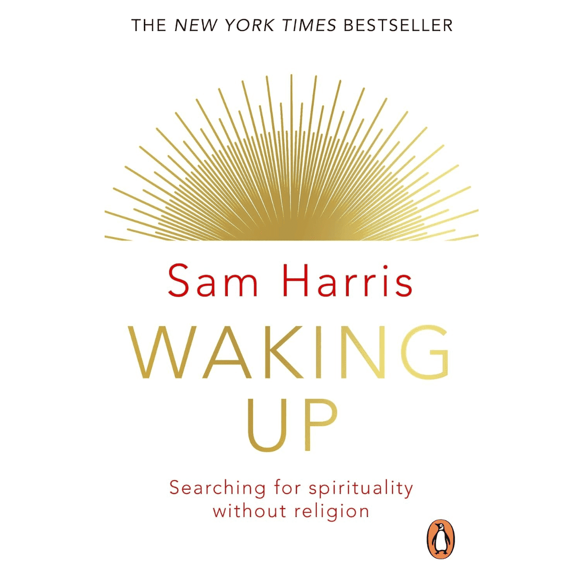 Waking Up: Searching for Spirituality Without Religion