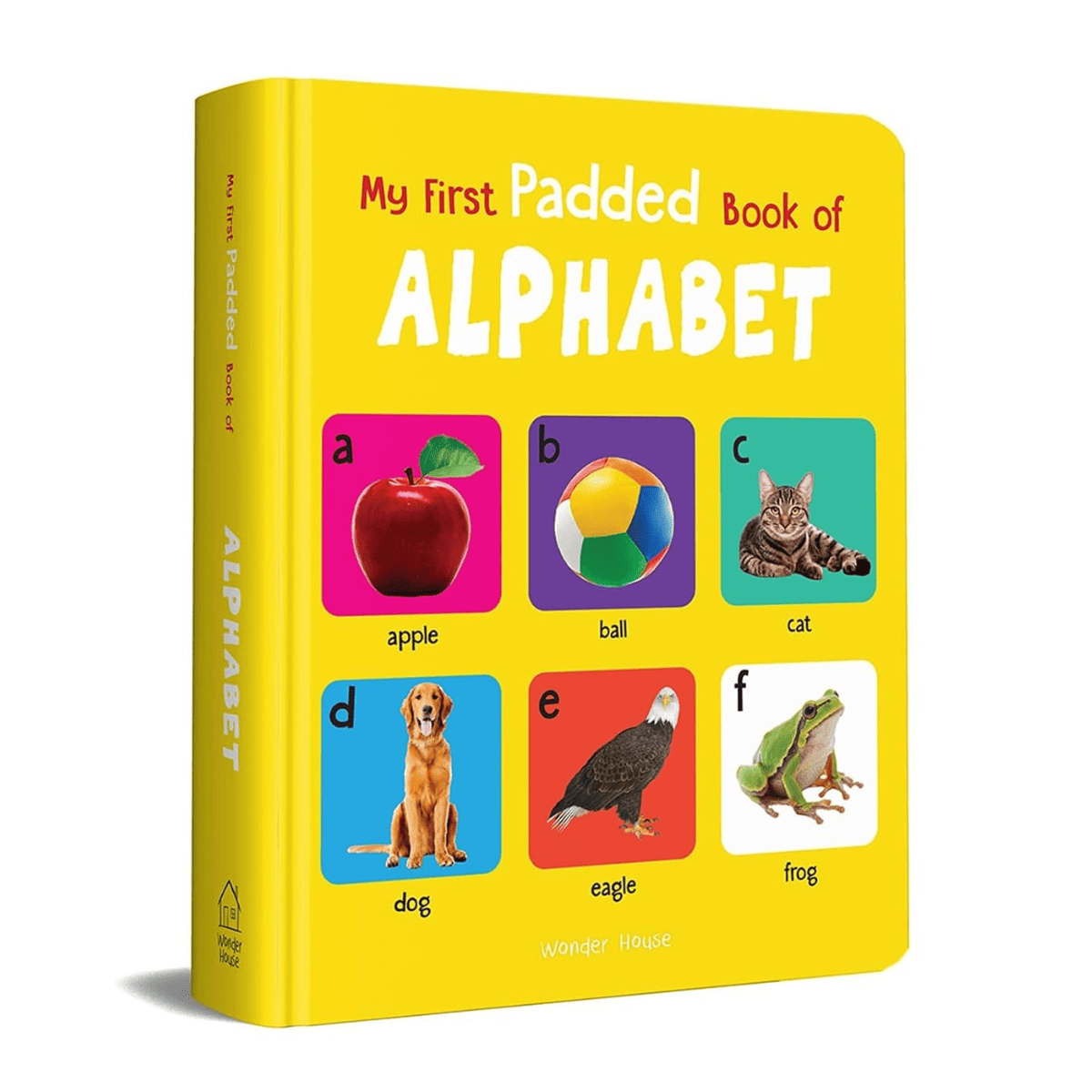 My First Padded Book of Alphabet: Early Learning Board Book for Kids (Hardcover)