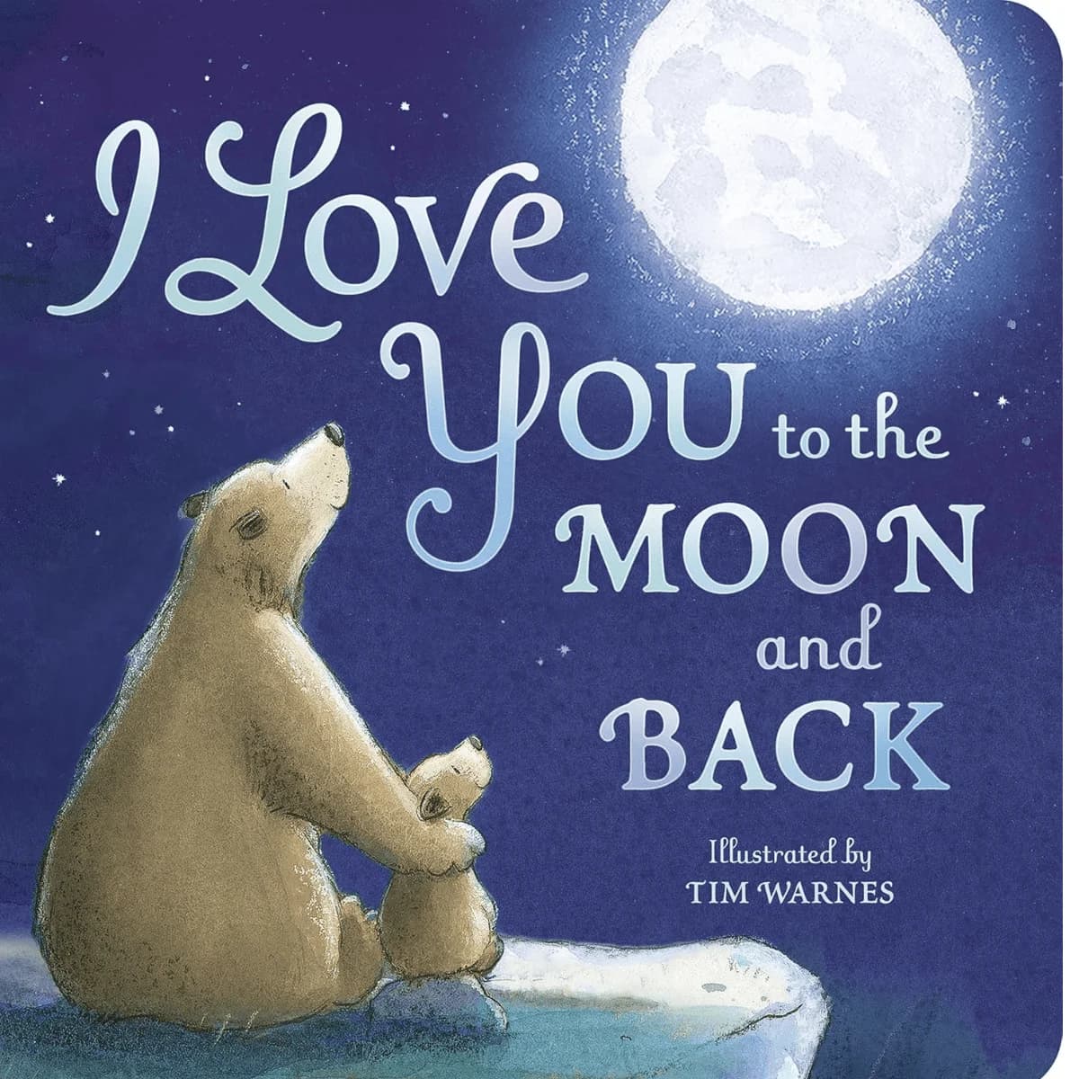 I Love You to the Moon and Back (Board Book)