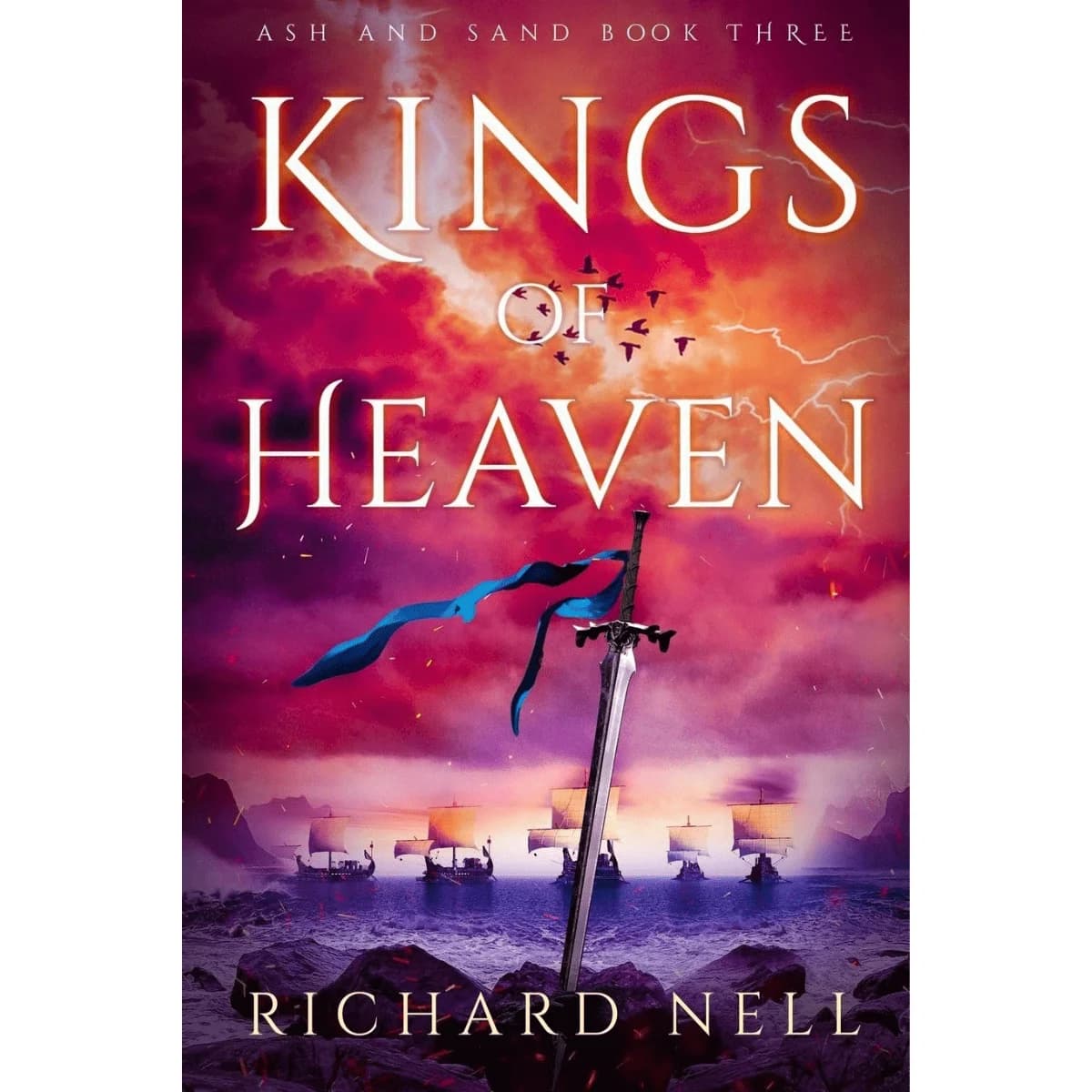 Kings of Heaven (Ash and Sand Book 3)
