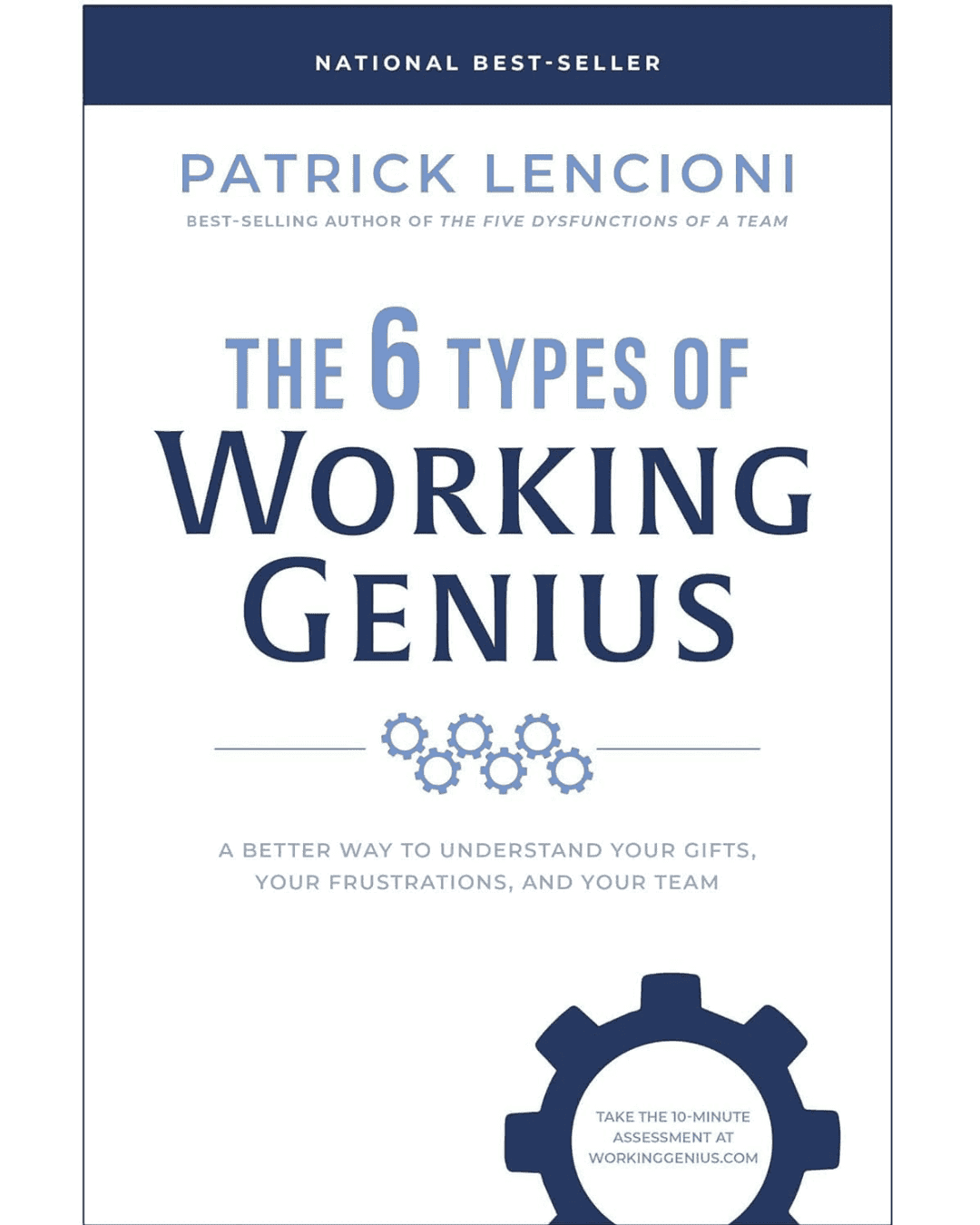 The 6 Types of Working Genius Book by Patrick Lencioni