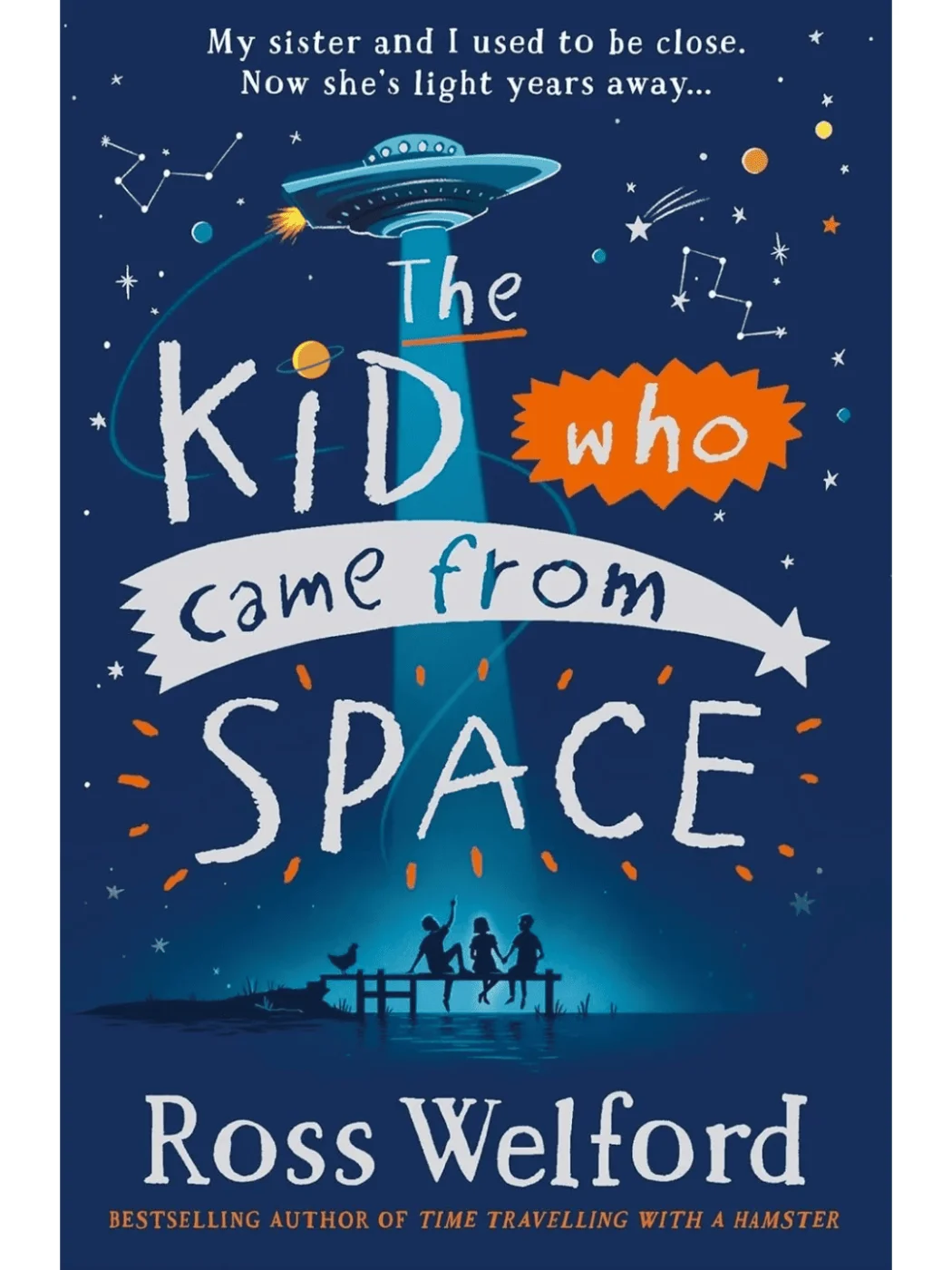 The Kid Who Came From Space Book