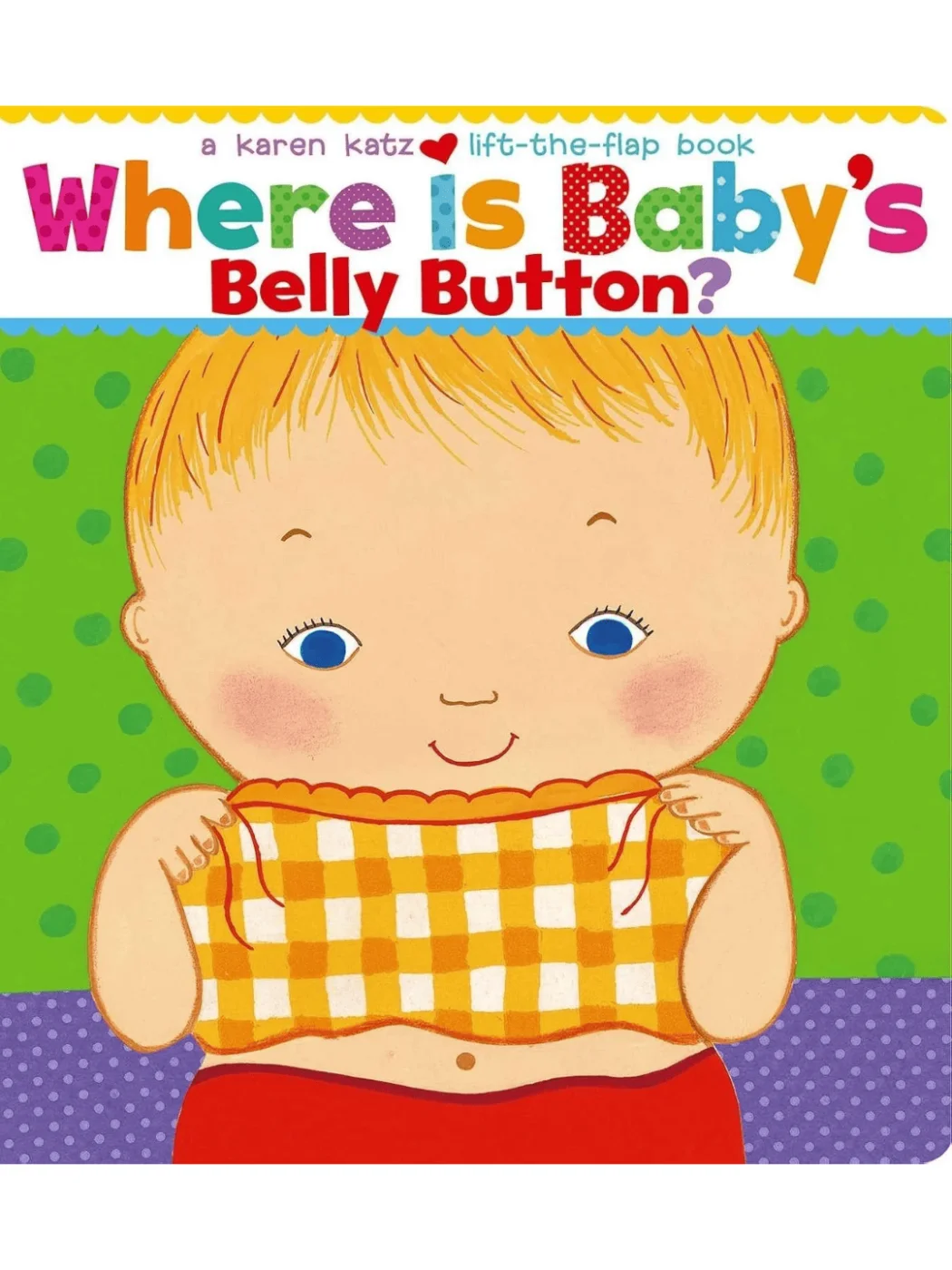 Where Is Baby'S Belly Button? (Board Book)