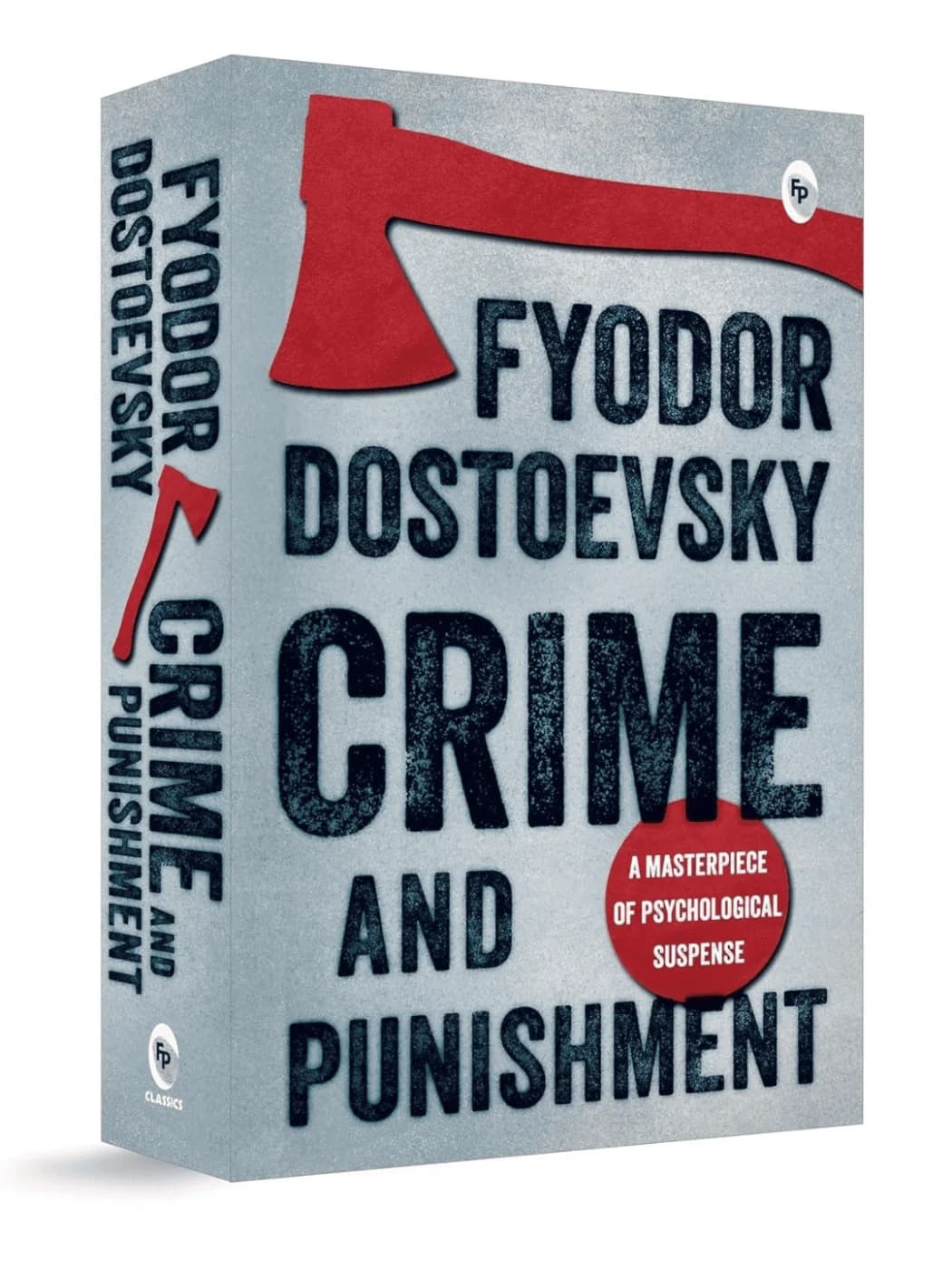 Crime And Punishment By Fyodor Dostoyevsky