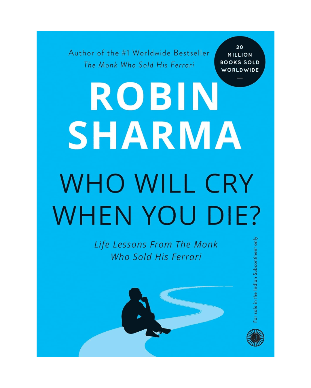 Who Will Cry When You Die? Book