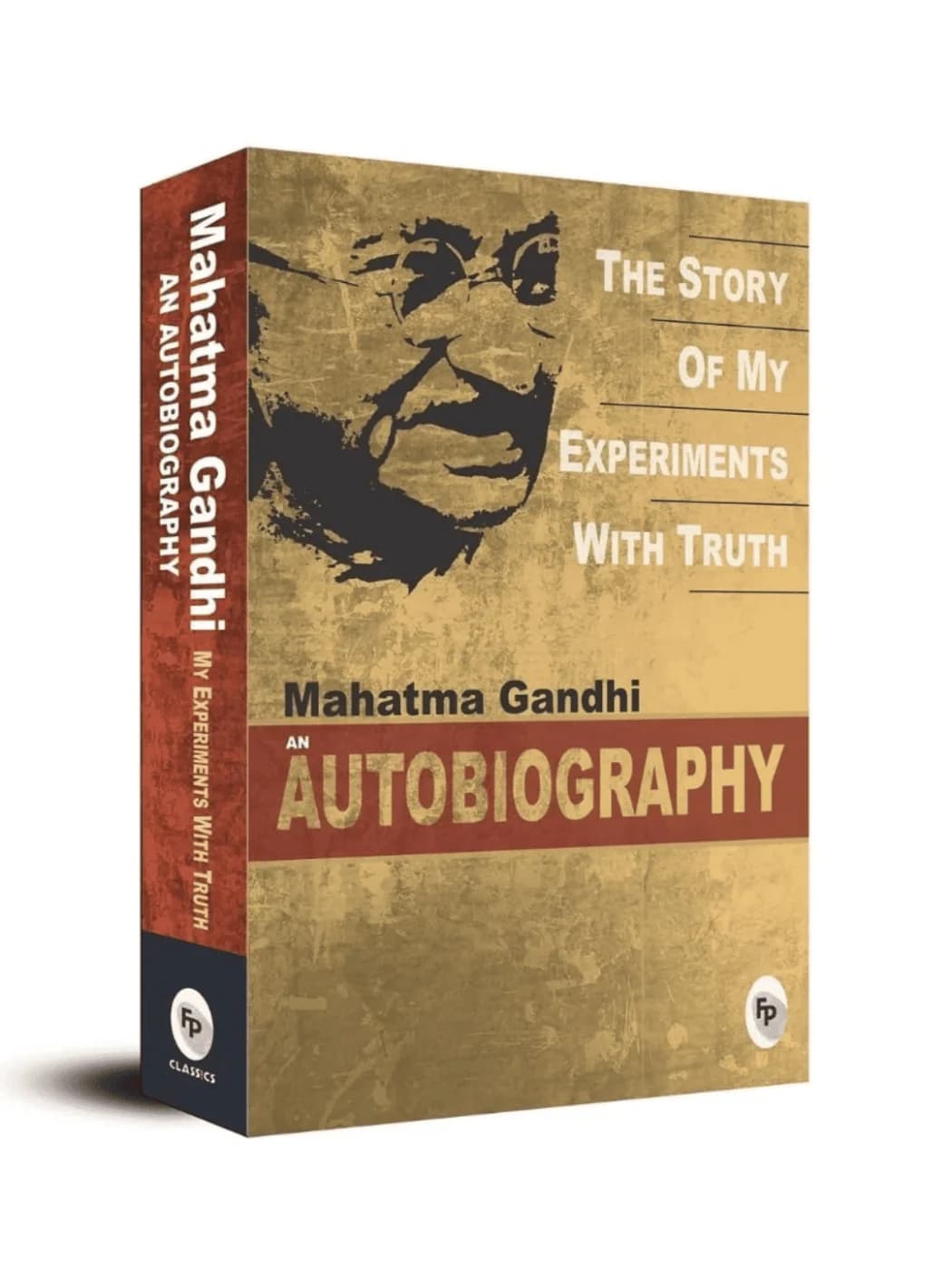 The Story Of My Experiments With Truth Book