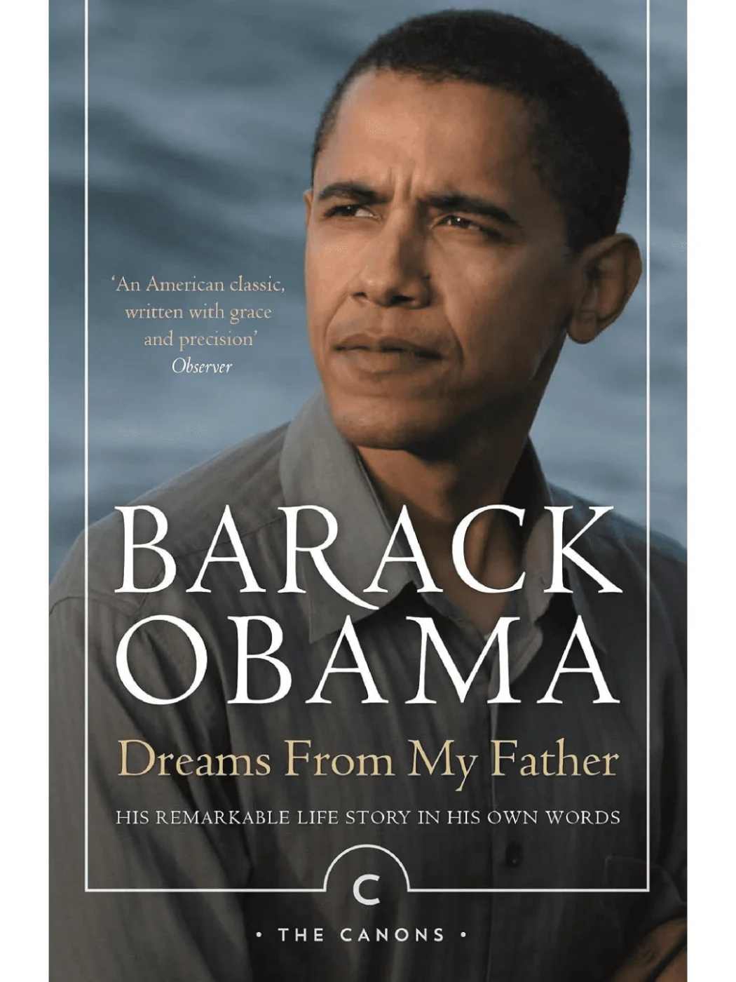 Dreams From My Father by Barack Obama