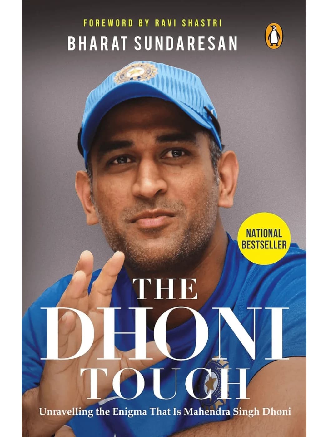 The Dhoni Touch by Bharat Sundaresan