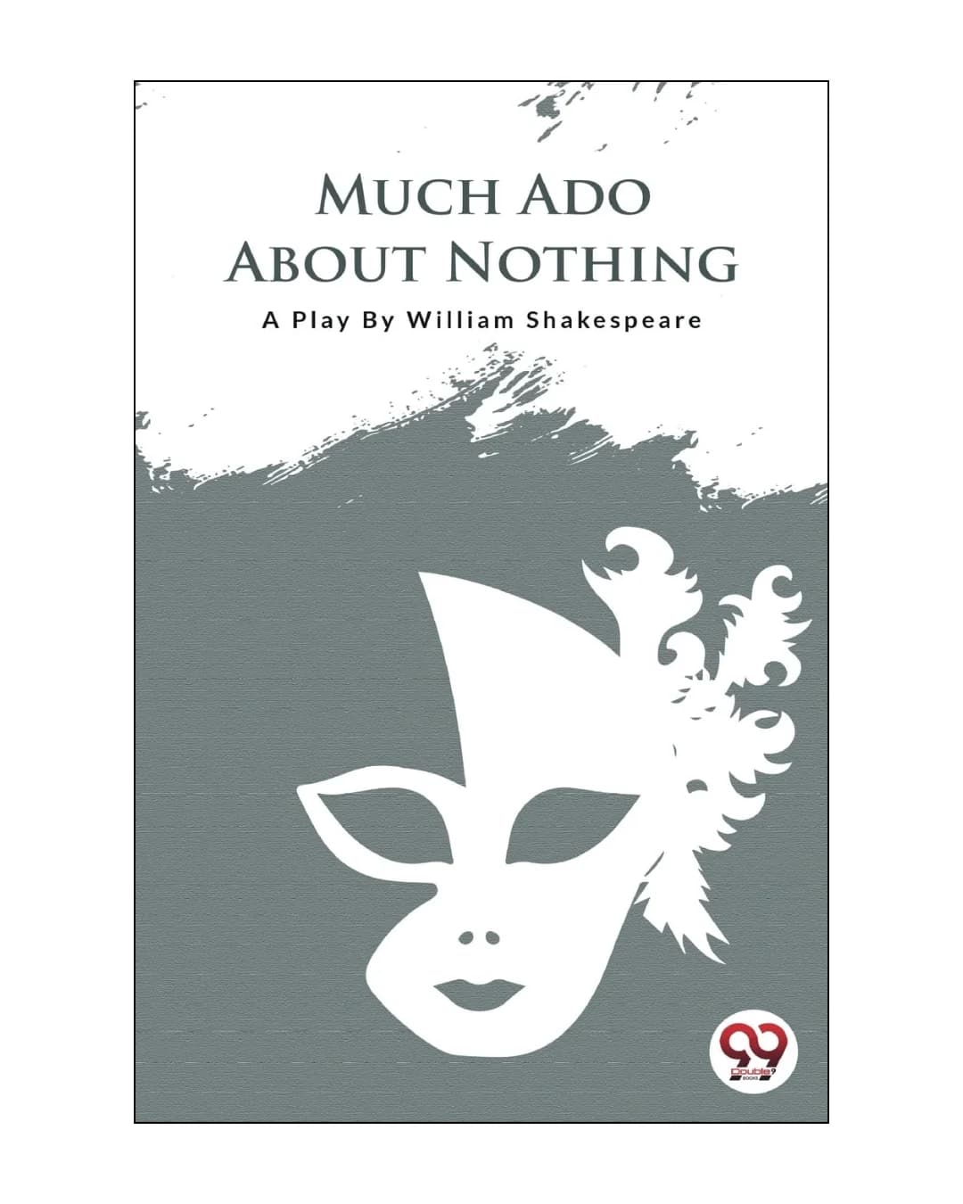 Much ADO About Nothing Book