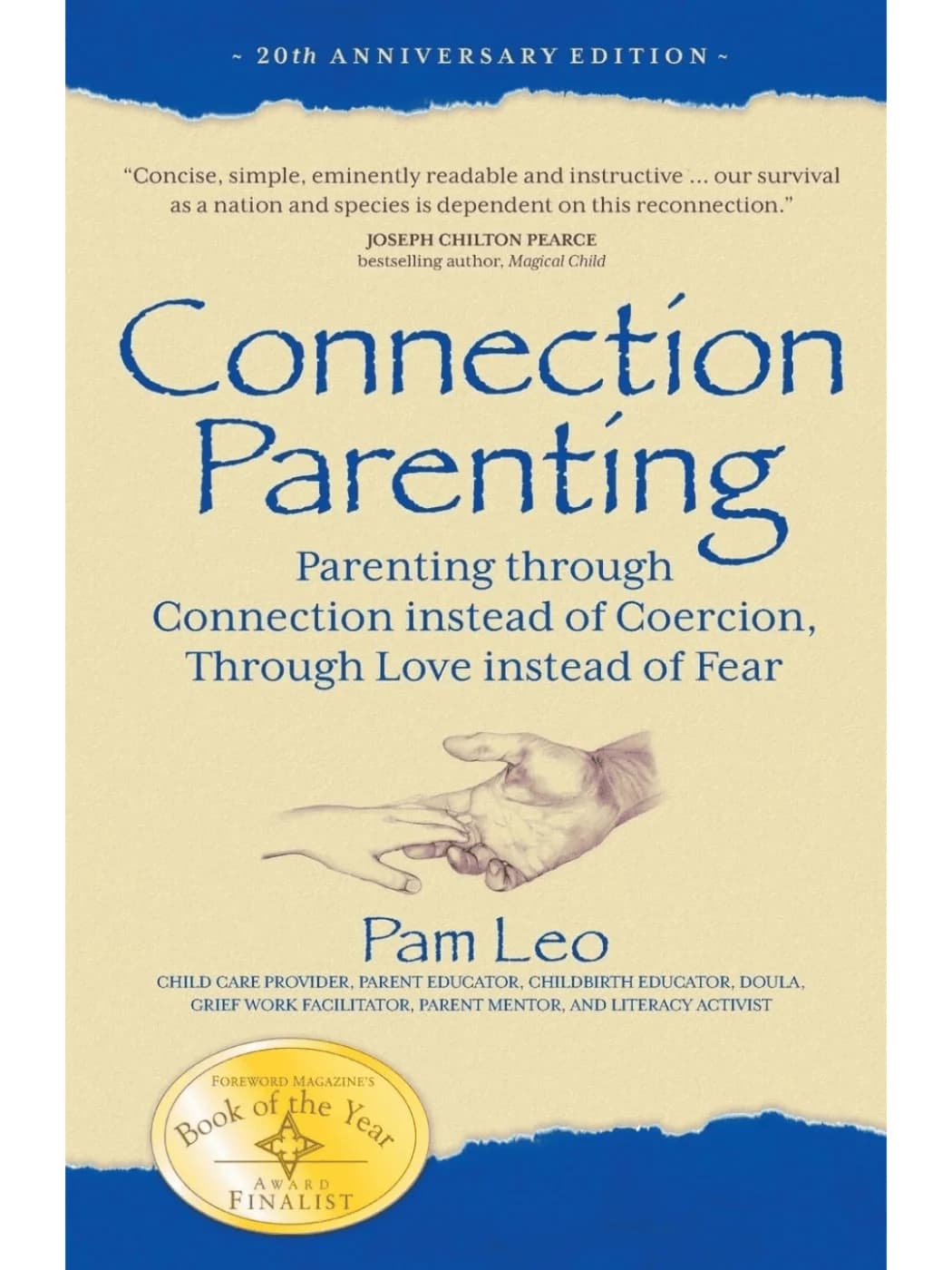 Connection Parenting by Pam Leo