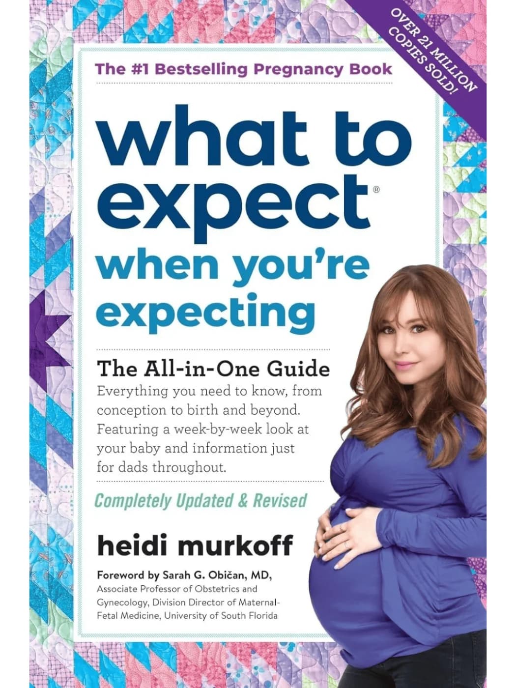 What to Expect When You're Expecting by Heidi Murkoff