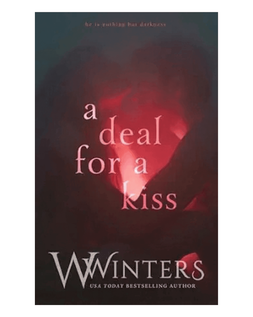 A Deal For A Kiss Book