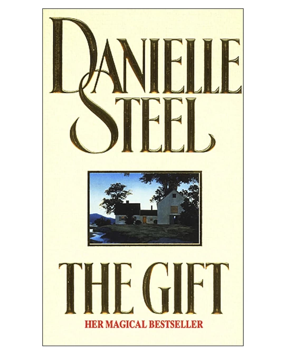The Gift by Danielle Steel