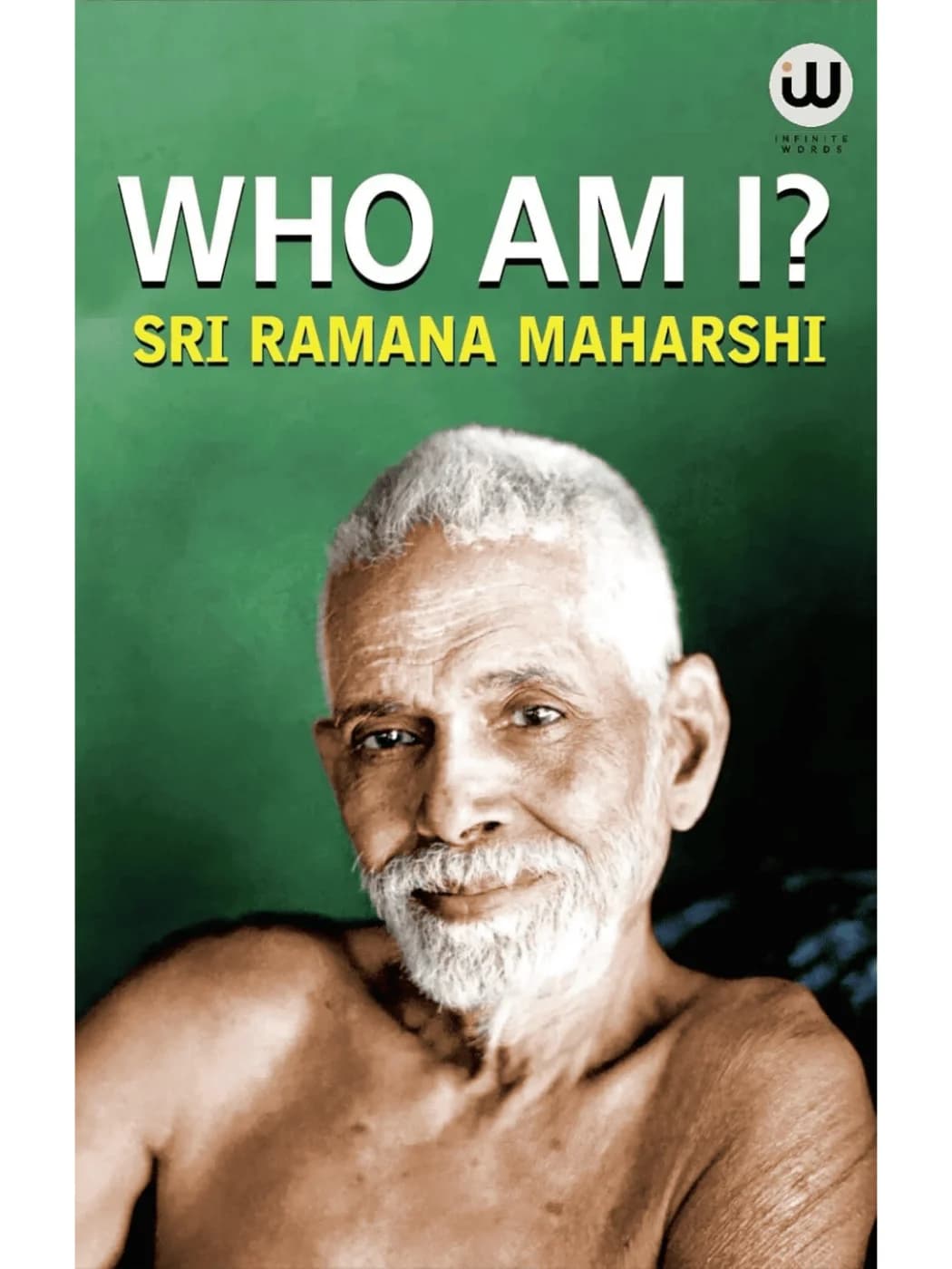 Who Am I? Book by Sri Ramana Maharshi