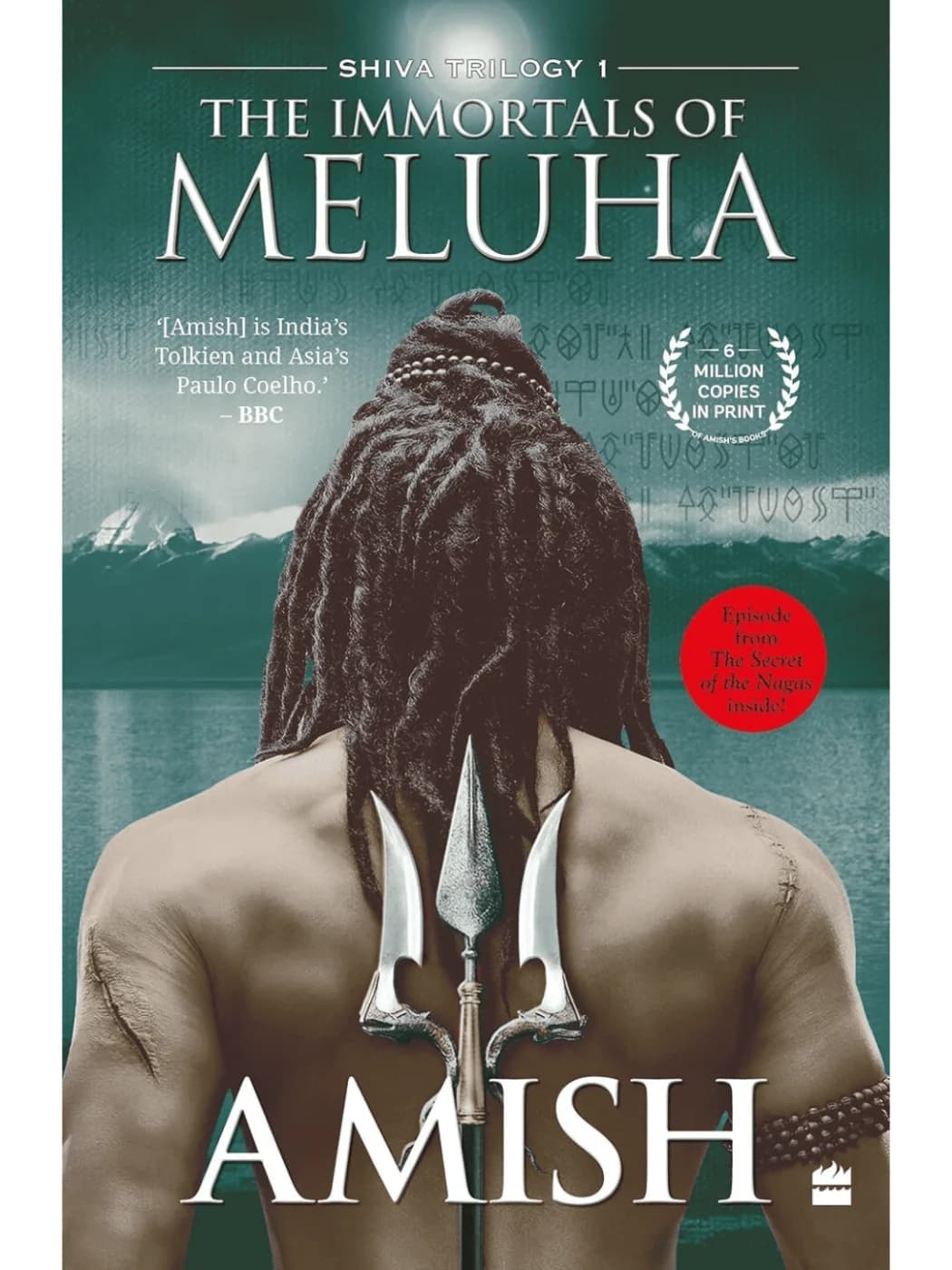 The Immortals of Meluha (Shiva Trilogy Book 1)