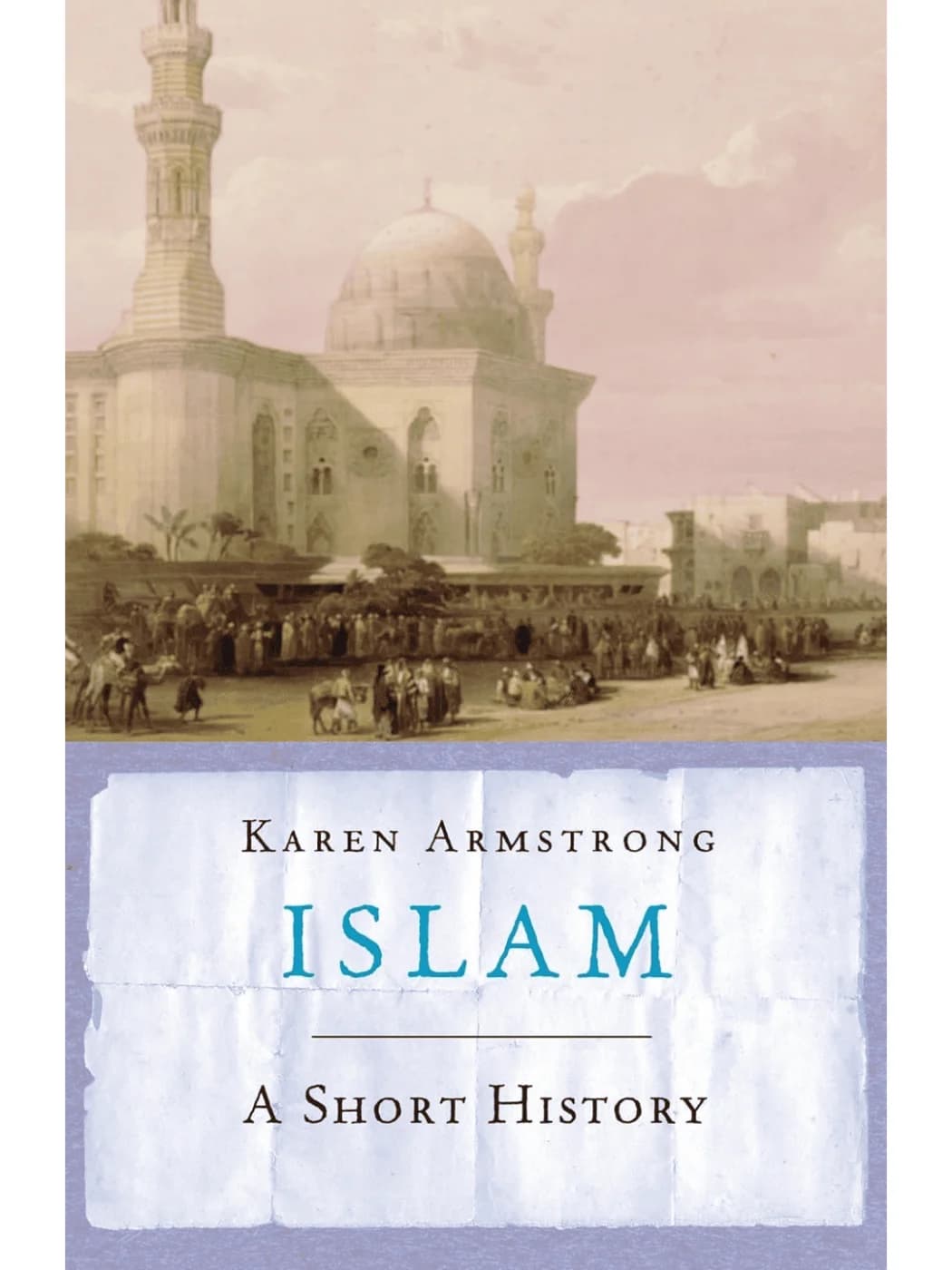 Islam by Karen Armstrong