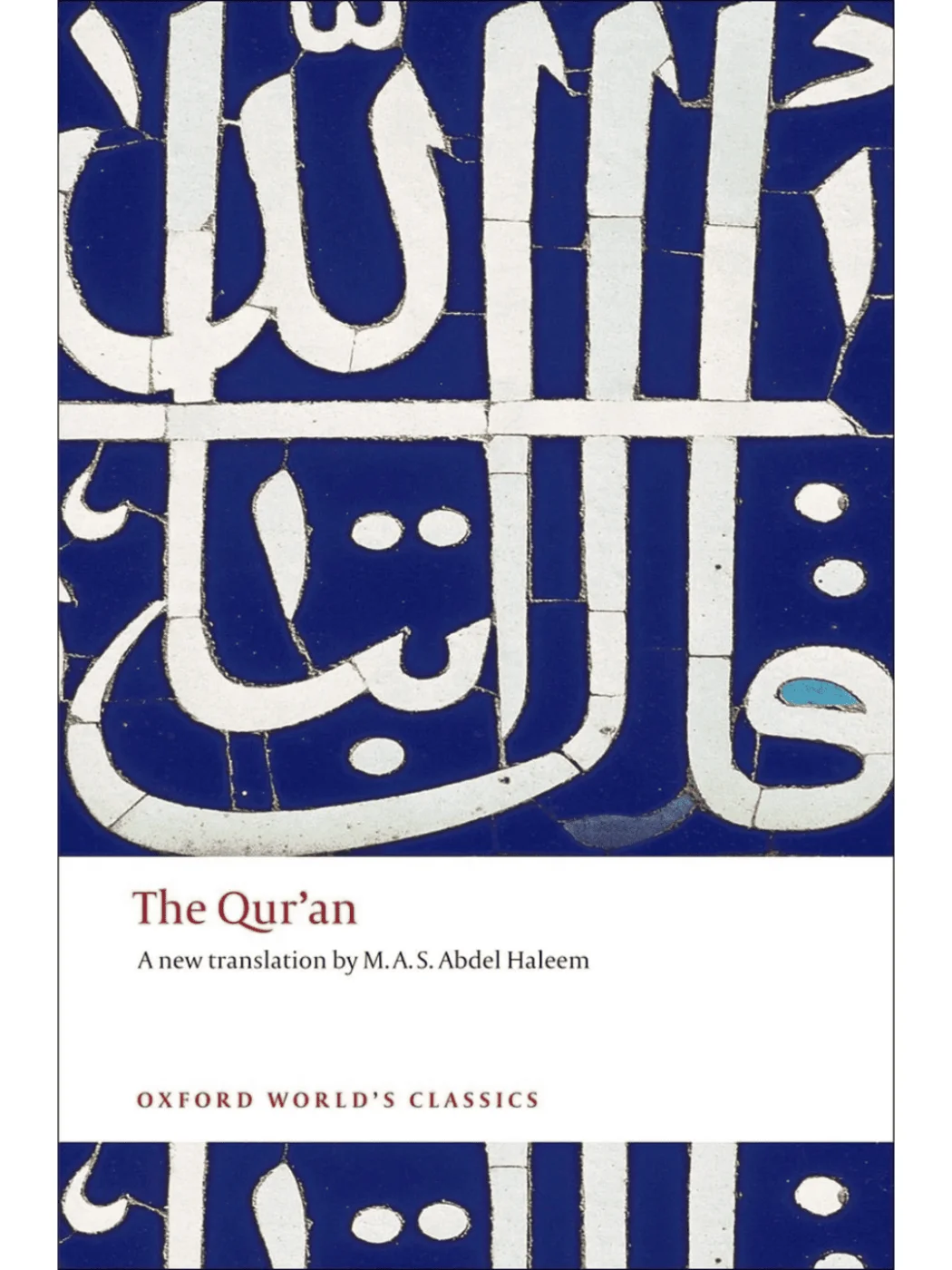 The Qur'an by M. A. Abdel Haleem