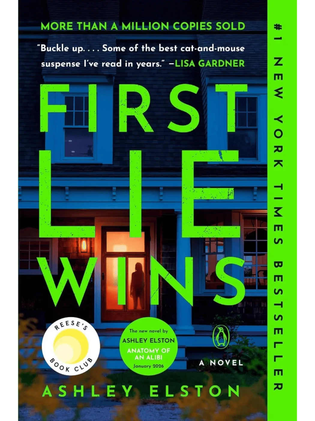 First Lie Wins: A Novel