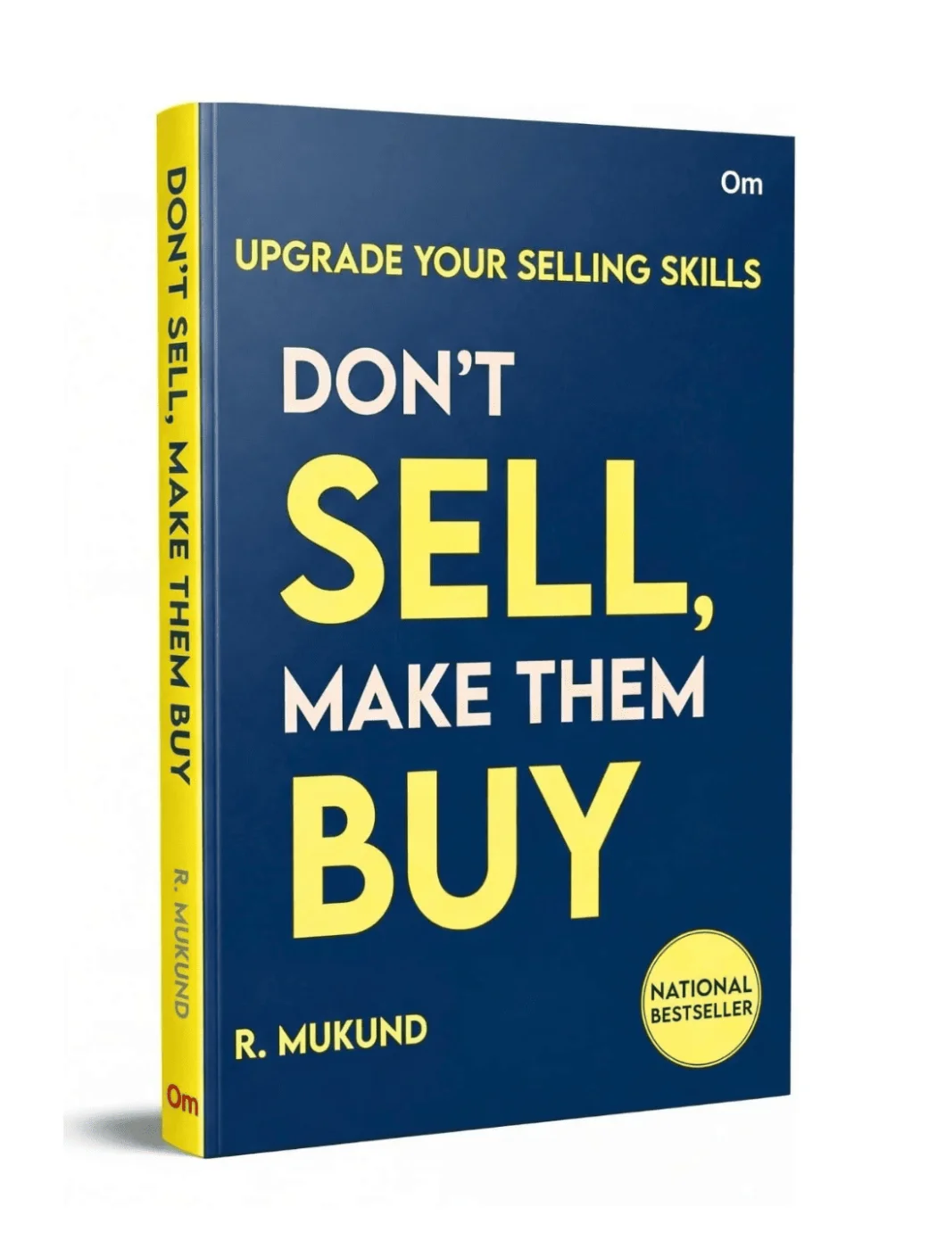 Don't Sell Make them Buy Book